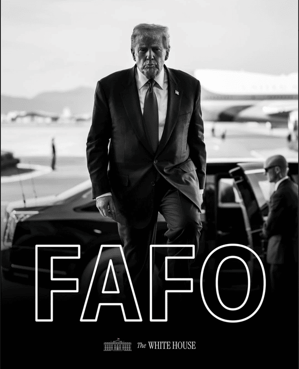 Білий дім опублікував фото Трампа з написом FAFO: що означає сигнал для Мадуро